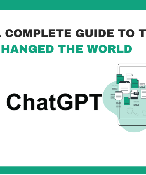 ChatGPT: A Complete Guide to the AI That Changed the World